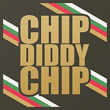 A portrait in black coloured with the title 'Chip Diddy Chip' centred one word beneath the other in bold, capital letter, tan-brown coloured font. From corner to corner of the portrait are flag-like linage in the colours of white, green, red and tan-brown.