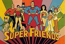 Frame taken from the title sequence of Super Friends with the show's title at the bottom of the screen. This acts as a shelf on which the characters from the show are standing. From left to right the characters are: Wonder Dog, Aquaman, Robin, Batman, Superman, Wonder Woman, Wendy, and Marvin.