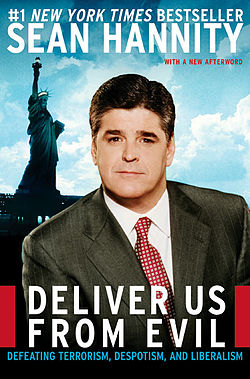 Deliver Us from Evil - Sean Hannity.jpg
