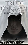 Trudi Canavan Priestess of the White cover.jpg