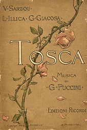  Front cover decorated by a rose branch that curls from bottom left to top right. The wording reads: "V Sardou, L Illica, G Giacosa: Tosca. Musica di G Puccini. Editzione Ricordi"