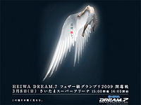 A poster or logo for Dream.7: Feather Weight Grandprix 2009 1st Round.