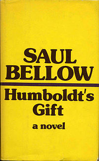 "Humboldt's Gift" by Saul Bellow.