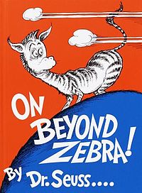 On Beyond Zebra.jpg