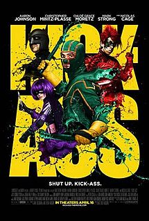 The foreground features the superhero Kick-Ass in his green and yellow costume. Against a black background the words KICK-ASS are written in yellow block capitals.