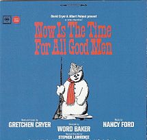 Now Is The Time For All Good Men Album cover.jpg