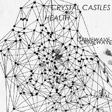 A black and white portrait of a webbed structure connected together by dots. In capital letters to the right top side of the portrait is the words 'Crystal Castles', 'vs' and 'Health'. The title 'Crimewave' is in shadowed capital font in the central right side of the portrait.