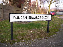 A road sign reading "Duncan Edwards Close"