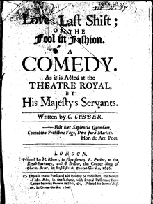 Title page reading "Loves Laft Shift; or The Fool in Fafhion. A Comedy. As it is Acted at the Theatre Royal by His Majefty's Servants. Written by C. Cibber