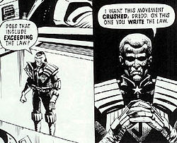 Two images side-by-side. In the left panel Dredd stands before the chief judge's desk: his speech bubble reads "Does that include EXCEEDING the law?" In the right panel the chief judge sits behind the desk, with his hands clasped before him, replying: "I want this movement crushed, Dredd. On this one you WRITE the law."