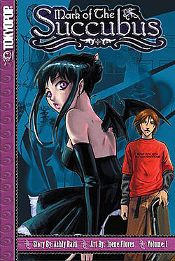 A book cover. Near the top is text reading "Mark of the Succubus". Further down is a picture of a dark-haired girl with small black wings protruding from her back looking over her shoulder; next to her is a teenaged boy. Text at the bottom notes that the story is written by Ashly Raiti and illustrated by Irene Flores and that this is the first volume.
