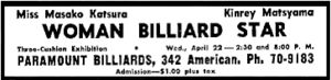 Rectangular newspaper advertisement with thick black border, centered prominently is the text "WOMAN BILLIARD STAR"; the balance of the content describes the participants and the time, date and place of the exhibition advertised.