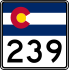 State Highway 239 marker