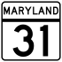 Maryland Route 31 marker
