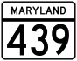 Maryland Route 439 marker